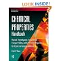 Chemical Properties Handbook: Physical, Thermodynamics, Engironmental Transport, Safety & Health Related Properties for Organic & Inorganic Chemical
