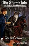 Finders Seekers (Ghatti's Tale) Gayle Greeno