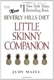 The New Beverly Hills Diet Little Skinny Companion