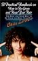 A Practical Handbook on How to Re-Grow and Keep Your Hair: The Easy and Calm Way to Re-Grow and Keep Your Hair