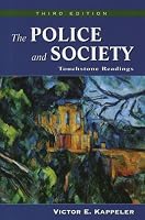 The Police and Society: Touchstone Readings