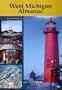 West Michigan Almanac