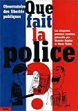 Revue Dagorno  / Que fait la police ?