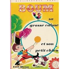 Boum, sa grosse caisse et son petit chien : Collection : Biblioth�que rose mini rose cartonn�e