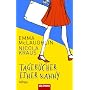 Die Tageb�cher einer Nanny: Roman