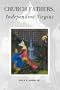 Church Fathers, Independent Virgins