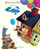 Up (Disney/Pixar Up) (Little Golden Book)