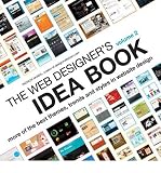 Produkt-Bild: (THE WEB DESIGNER'S IDEA BOOK VOLUME 2: THE LATEST THEMES, TRENDS AND STYLES IN WEBSITE DESIGN) BY MCNEIL, PATRICK(AUTHOR)Paperback Sep-2010