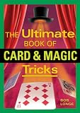 Cover of Ultimate Book of Card and Magic Tricks by Bob Longe 1402740921