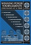 Winning Poker Tournaments One Hand at a Time Volume I