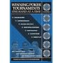 Winning Poker Tournaments One Hand at a Time Volume 1