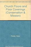 Church floors and floor coverings
