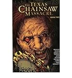 The Texas chainsaw massacre. Book Two