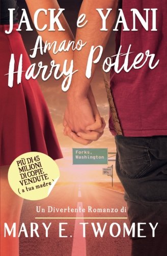 Jack e Yani Amano Harry Potter (Italian Edition)