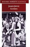 Ulysses (Oxford Worlds Classics)