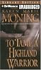 To Tame a Highland Warrior (Highlander) (Highlander)