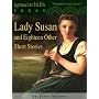 Lady Susan and Eighteen Other Short Stories by Jane Austen