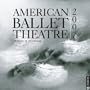 Amerian Ballet Theatre: 2007 Wall Calendar