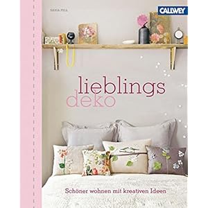 LieblingsDeko: Schöner wohnen mit kreativen Ideen