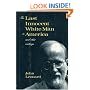 The Last Innocent White Man in America: And Other Writings