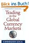 Trading in the Global Currency Markets, 3rd Edition
