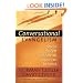 Conversational Evangelism: How to Listen and Speak So You Can Be Heard