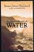 Search : The Disobedience of Water: Stories and Novellas