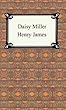 Daisy Miller [with Biographical Introduction]