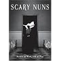 Scary Nuns