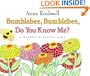 Bumblebee, Bumblebee, Do You Know Me?: A Garden Guessing Game