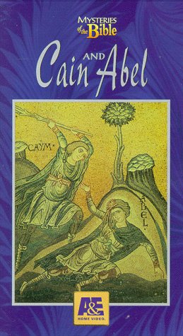 A&E's Mysteries of the Bible: Cain and Abel