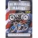 The Milwaukee Marvel - Harley Davidson