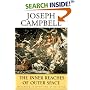 The Inner Reaches of Outer Space: Metaphor as Myth and as Religion (Collected Works of Joseph Campbell Series)