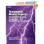 Traumatic Brain Injury: Associated Speech, Language, and Swallowing Disorders
