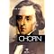 Chopin, une petite liste d'essentiels pour commencer...
