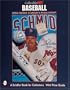 Collectibles 101: Baseball (A Schiffer Book for Collectors)