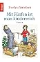 Mit F�nfen ist man kinderreich