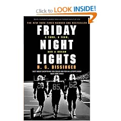 Friday Night Lights: A Town, a Team and a Dream