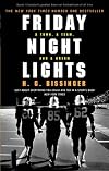 Friday Night Lights: A Town, a Team, And a Dream