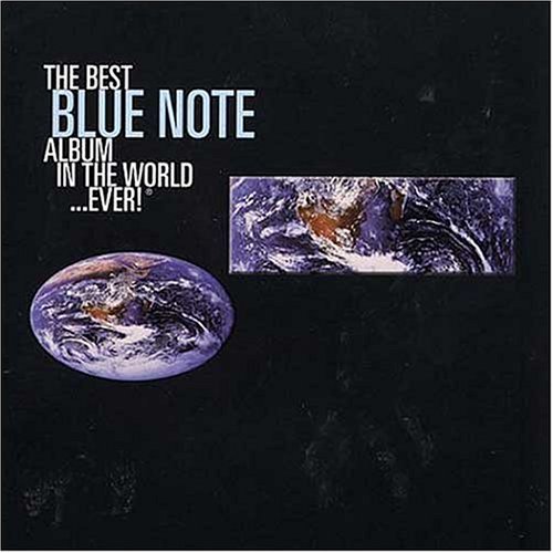 Lee Morgan - The Best Blue Note Album In The World... Ever! (Disc 1) - Zortam Music