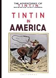 Tintin in America (Adventures of Tintin)