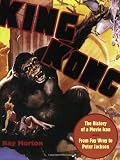 �uKing Kong: The History of a Movie Icon from Fay Wray to Peter Jackson�v�̃C���[�W�摜