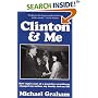 Clinton & Me: How Eight Years of a Pants-Free Presidency Changed My Nation, My Family and My Life
