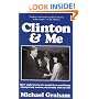 Clinton & Me: How Eight Years of a Pants-Free Presidency Changed My Nation, My Family and My Life