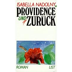 Providence und zur�ck: Roman