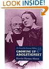 Growing Up Abolitionist: The Story of the Garrison Children