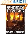 The Phoenix Crisis (The Phoenix Conspiracy Series)