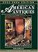 Pictorial price guide to American antiques and objects made for the American market