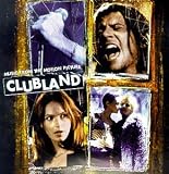Clubland: Music From The Motion Picture