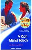 A rich man's touch